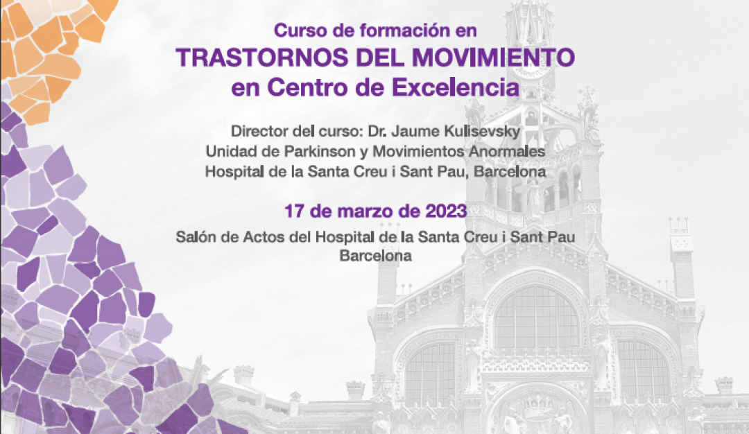 Curso de formación en TRASTORNOS DEL MOVIMIENTO en Centro de Excelencia
