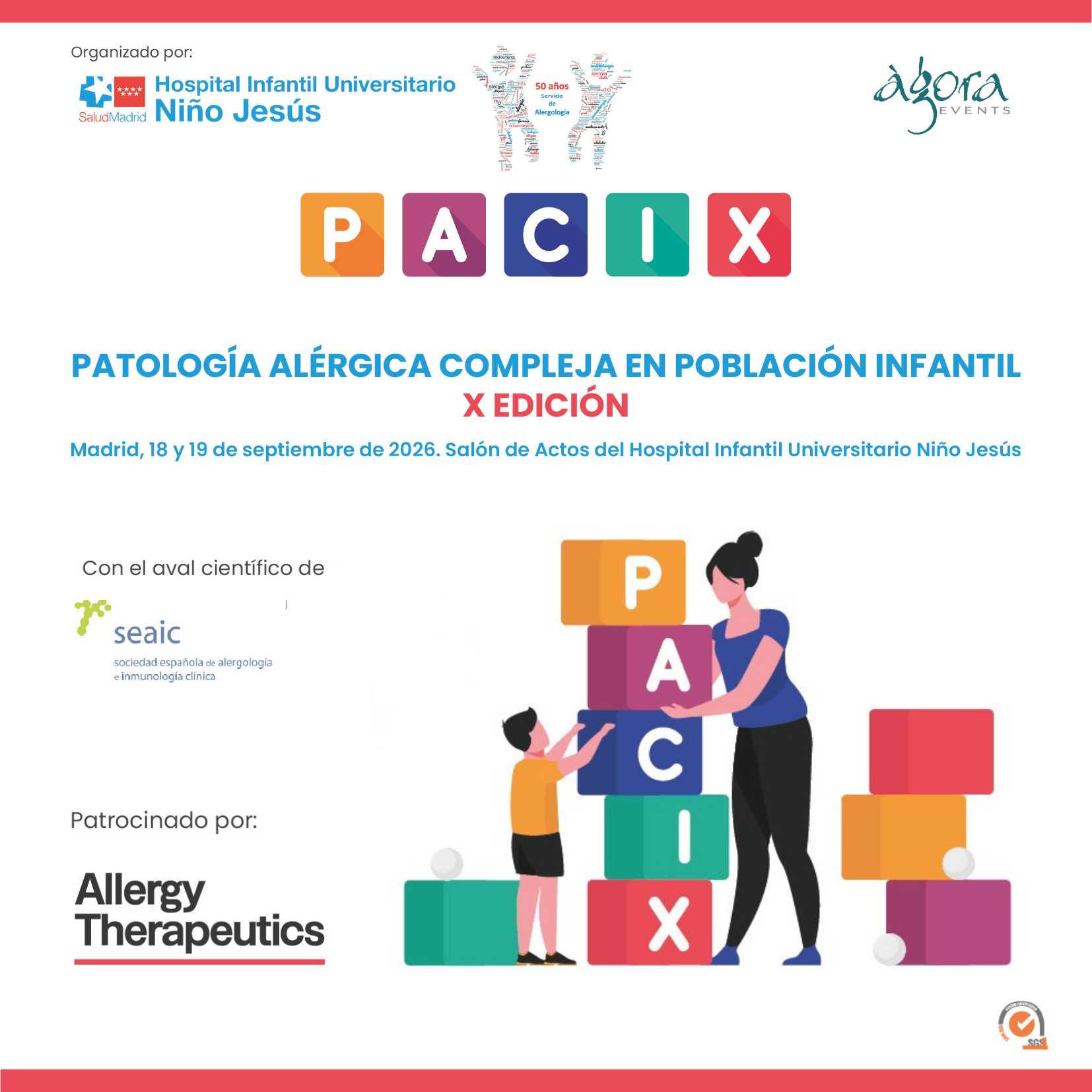 X EDICIÓN - PATOLOGÍA ALÉRGICA COMPLEJA EN POBLACIÓN INFANTIL
